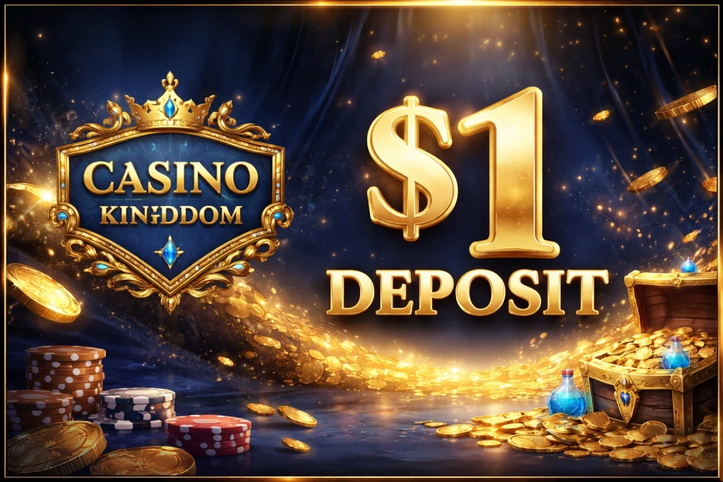 Casino Kingdom $1 deposit banner with golden logo, coins and low deposit promotion offer